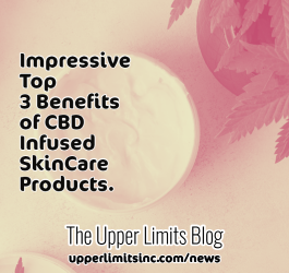 Impressive Benefits Of Using CBD Infused SkinCare Products