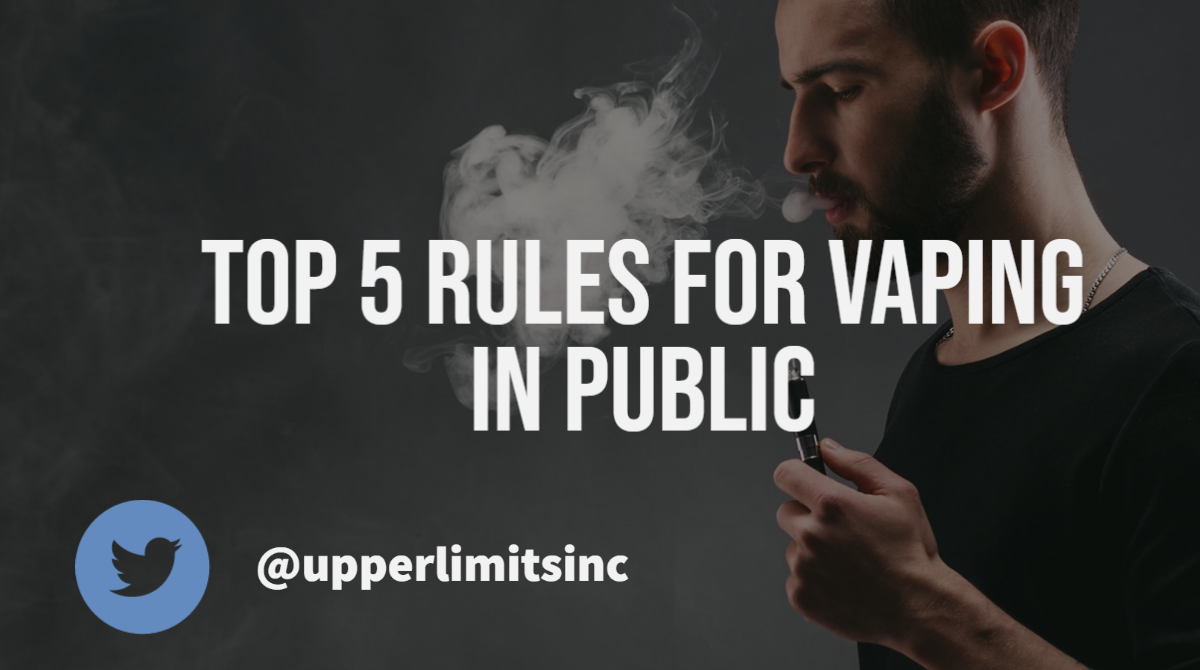 Top 5 Rules for Vaping In Public